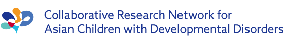 Collaborative Research Network for Asian Children with Developmental Disorders
